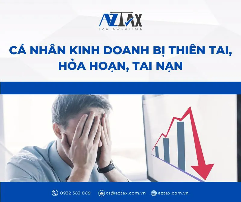 Cá nhân kinh doanh nộp thuế khoán bị thiên tai, hỏa hoạn, tai nạn, bệnh hiểm nghèo