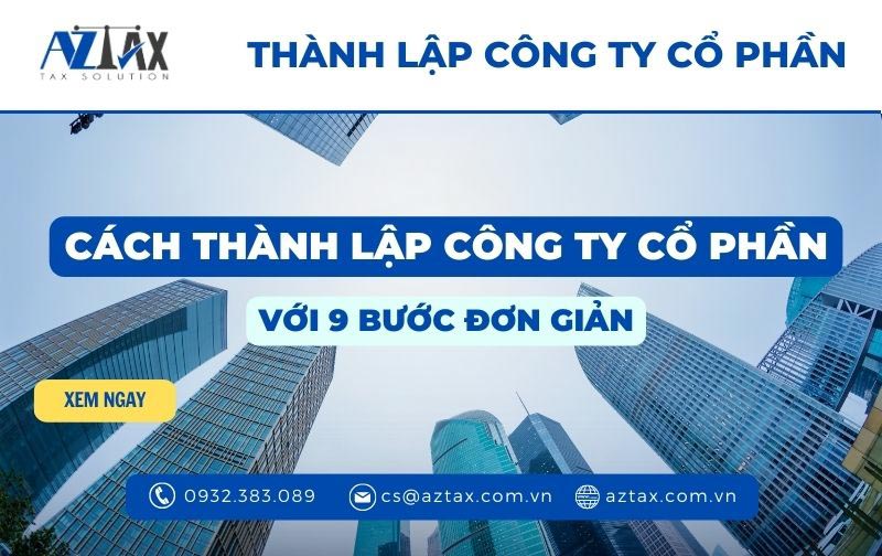 9 Bước Thành Lập Công Ty Cổ Phần