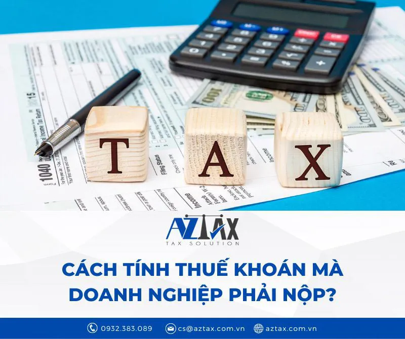 Cách tính thuế khoán mà doanh nghiệp tư nhân phải nộp