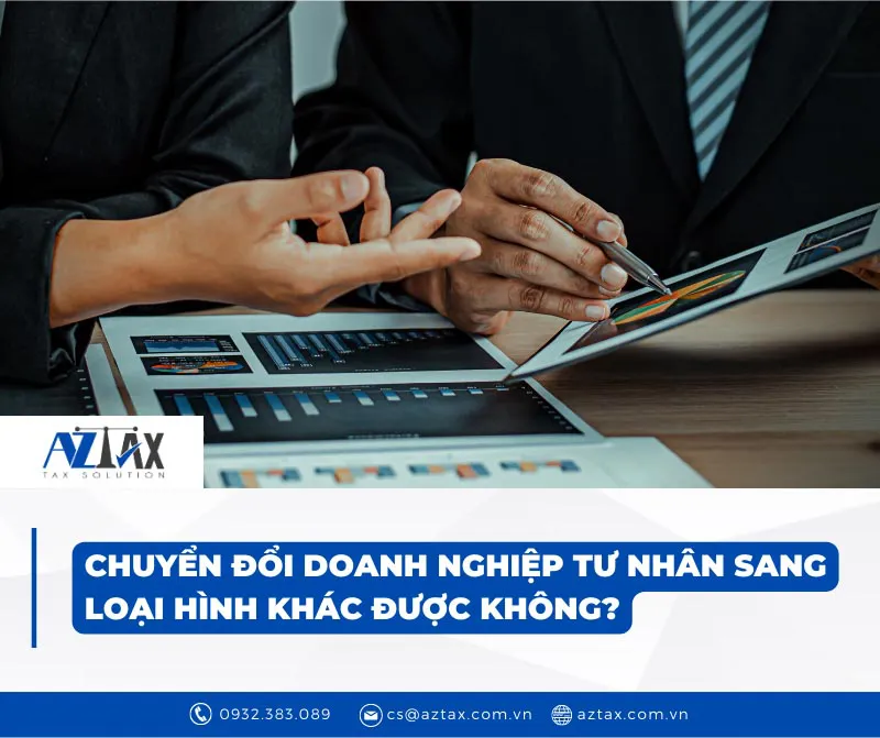 chuyen doi doanh nghiep tu nhan sang loai hinh khac duoc khong