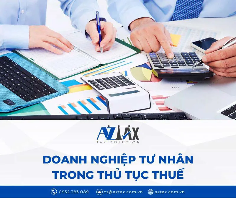 Doanh nghiệp tư nhân trong thủ tục thuế