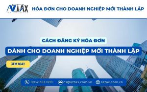 hoa don cho doanh nghiep moi thanh lap