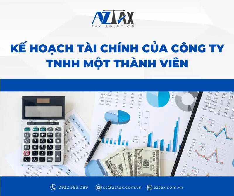 ke hoach tai chinh cua cong ty tnhh 1 thanh vien