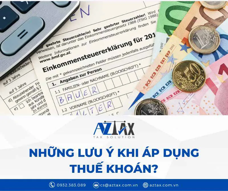 Những lưu ý khi áp dụng thuế khoán