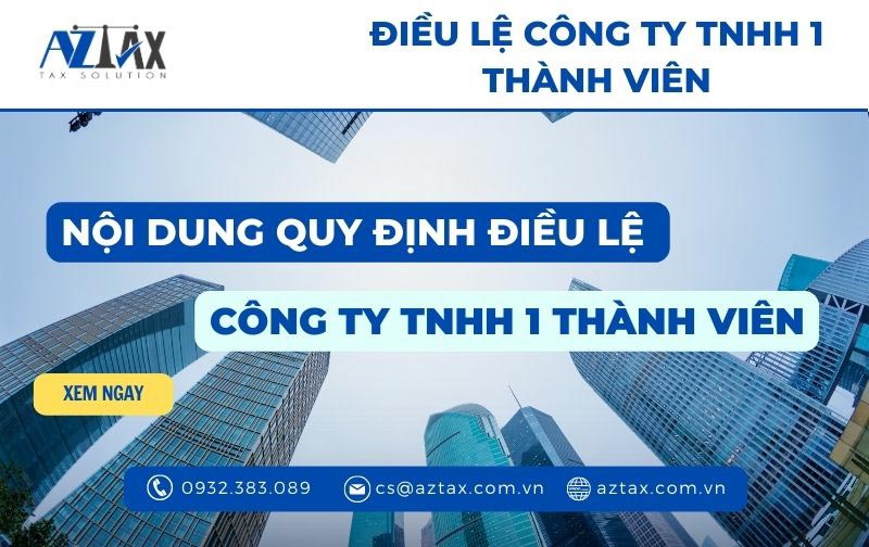 noi dung quy dinh dieu le cong ty tnhh 01 thanh vien