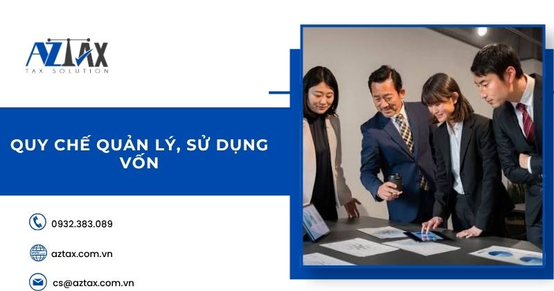 Quy chế quản lý, sử dụng vốn