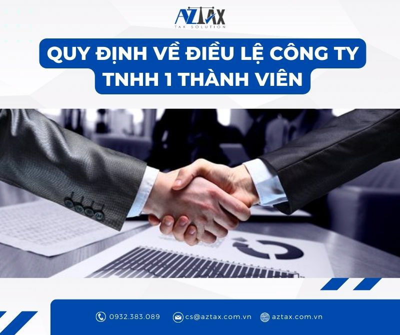 quy dinh ve dieu le cong ty tnhh 01 thanh vien