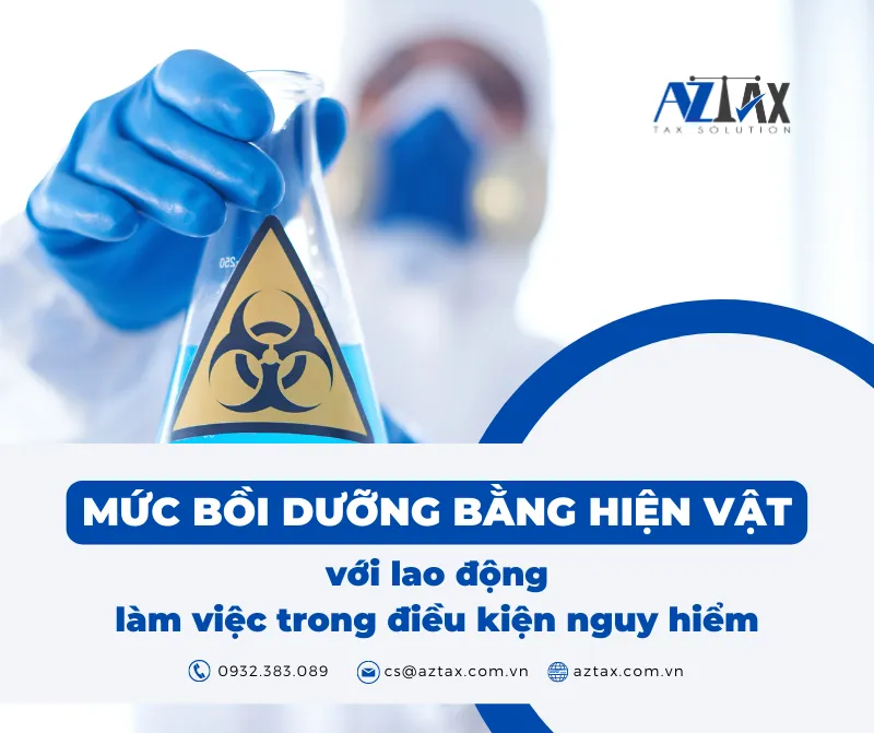 Mức bồi dưỡng bằng hiện vật với lao động làm việc trong điều kiện nguy hiểm