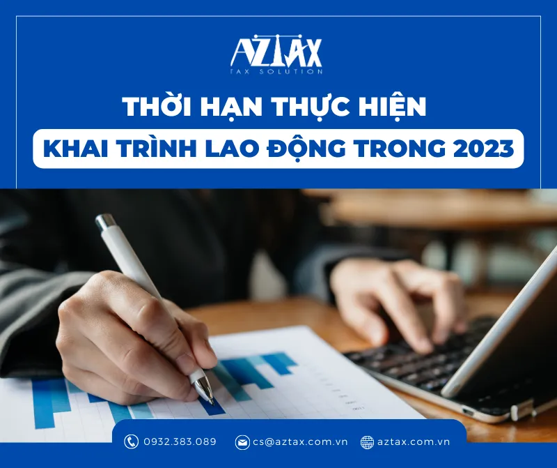 Thời hạn thực hiện khai trình lao động trong năm 2023