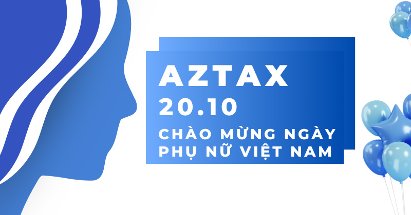 AZTAX chào mừng ngày Phụ nữ Việt Nam