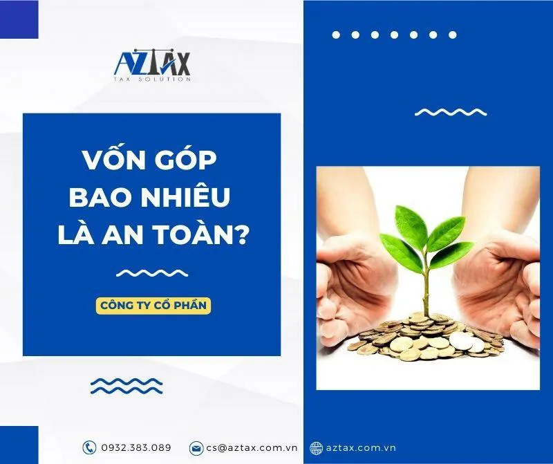 Góp vốn trong công ty bao nhiêu được xem là an toàn?