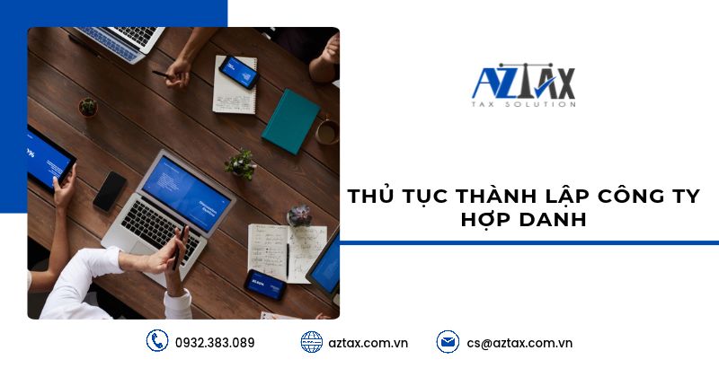 Thủ tục thành lập công ty hợp danh