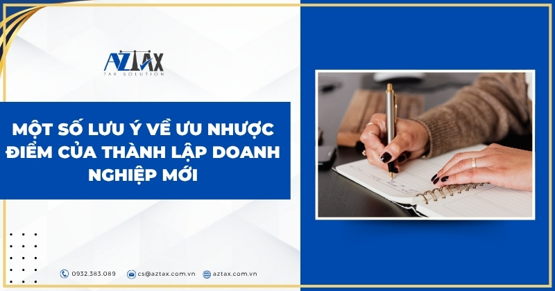 Một số lưu ý về ưu nhược điểm của thành lập doanh nghiệp mới