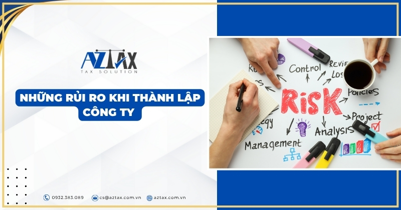 Những rủi ro khi thành lập công ty