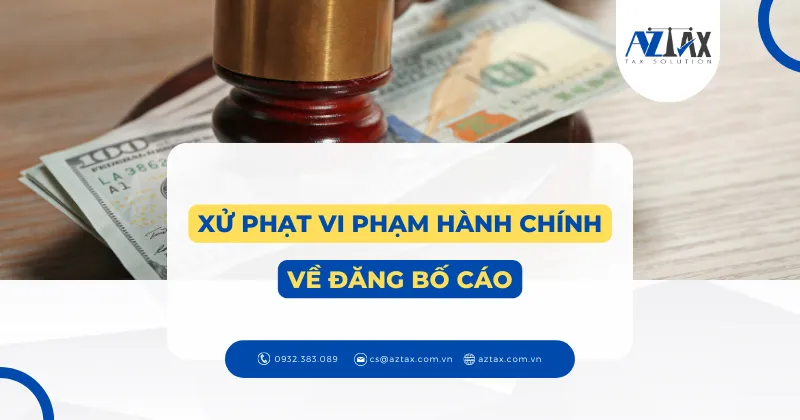 xu phat vi pham dang bo cao