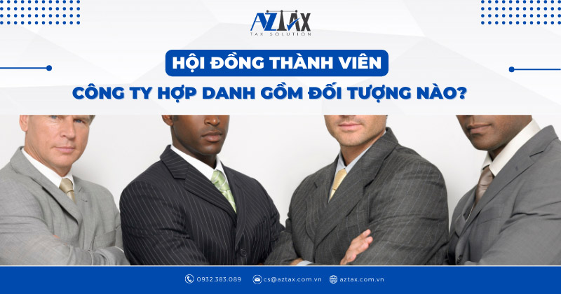hoi dong thanh vien cong ty hop danh gom doi tuong nao