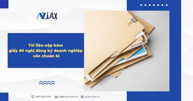 tai lieu nop kem giay de nghi dang ky doanh nghiep can chuan bi 