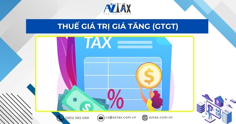 Thuế giá trị gia tăng (GTGT)