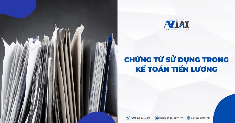 Chung tu su dung trong ke toan tien luong