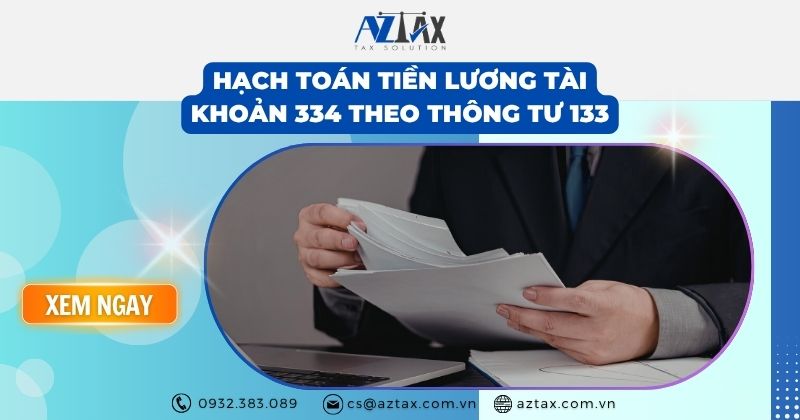 Hạch toán tiền lương tài khoản 334 theo thông tư 133