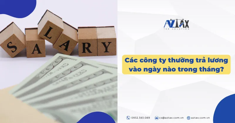 cac cong ty thuong tra luong cho nhan vien vao ngay nao trong thang 