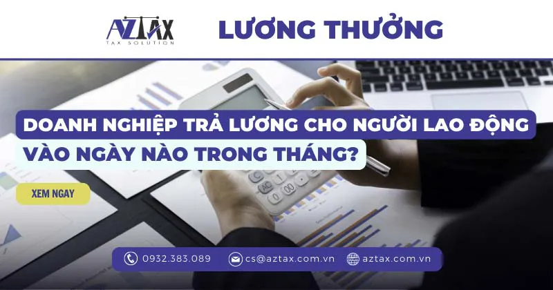 doanh nghiep tra luong cho nguoi lao dong vao ngay nao trong thang