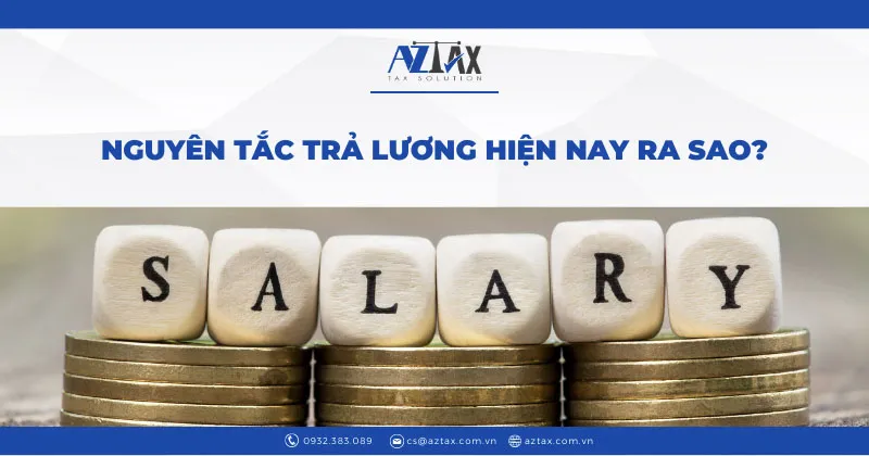 nguyen tac tra luong cho nguoi lao dong hien nay ra sao 