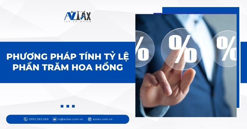 Phương pháp tính tỷ lệ phần trăm hoa hồng