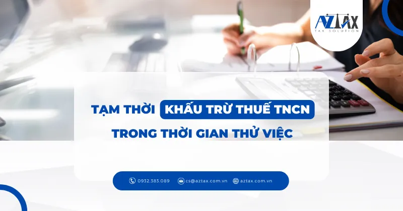 tam thoi khau tru thue tncn