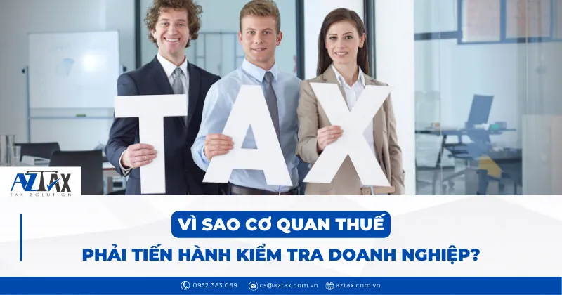 vi sao co quan thue phai kiem tra doanh nghiep