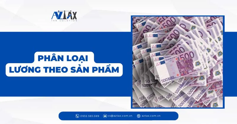 luong theo san pham la gi
