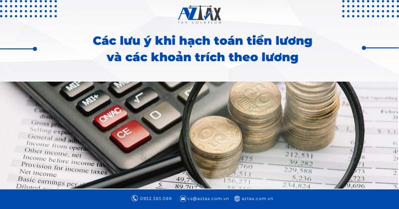 cac luu y khi hach toan tien luong va cac khoan trich theo luong