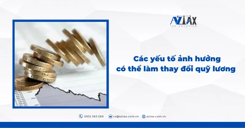 cac yeu to anh huong co the lam thay doi quy luong