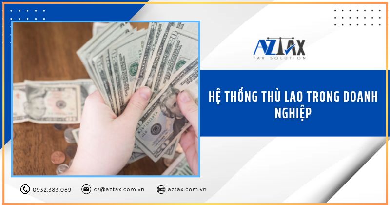 Hệ thống thù lao trong doanh nghiệp