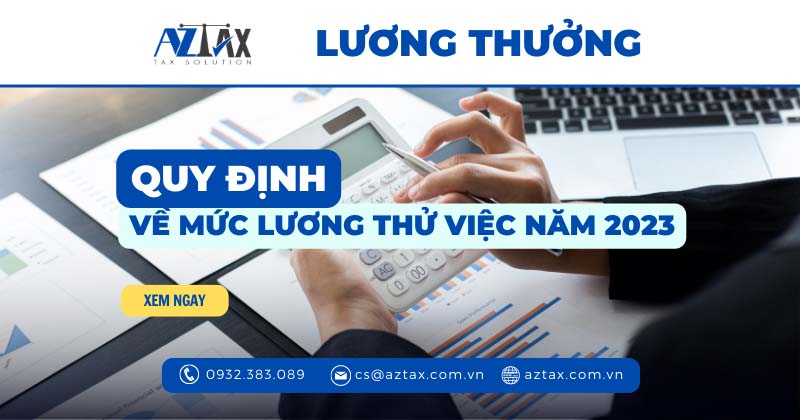quy dinh ve muc luong thu viec nam 2023