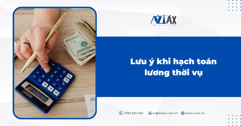 luu y khi hach toan luong thoi vu