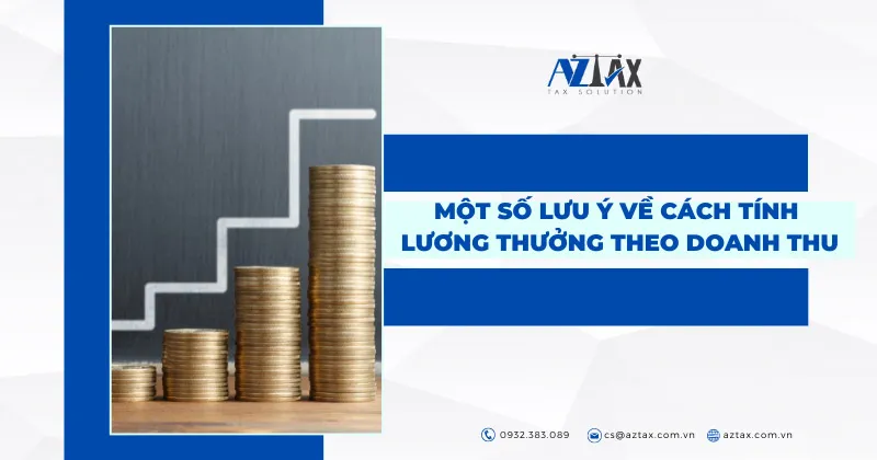mot so luu y ve cach tinh luong thuong theo doanh thu
