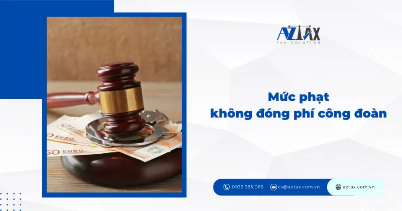muc phat khong dong kinh phi cong doan 