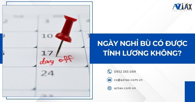 Ngày nghỉ bù có được tính lương không?