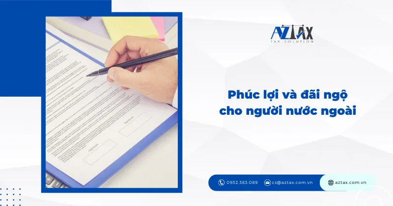 phuc loi va dai ngo cho nguoi nuoc ngoai