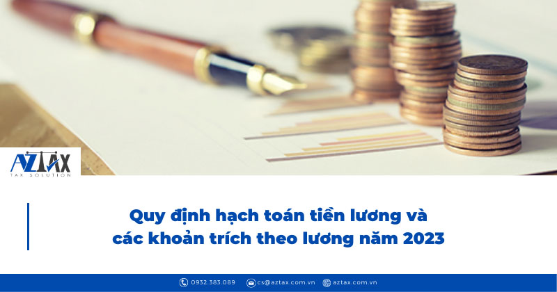quy dinh hach toan tien luong va cac khoan trich theo luong năm 2023