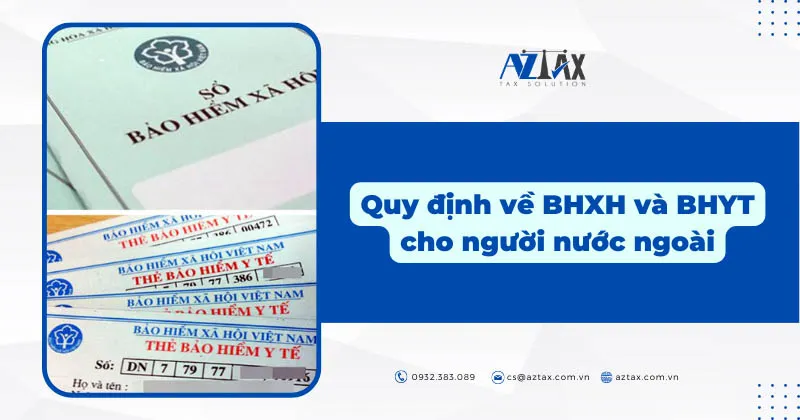 quy dinh ve bao hiem xa hoi va bao hiem y te cho nguoi nuoc ngoai