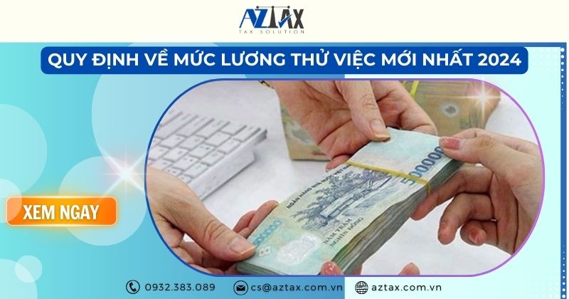 Quy định về mức lương thử việc mới nhất 2024