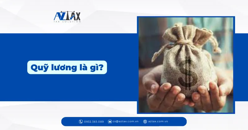 Quỹ lương là gì?