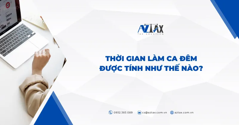 Thời gian làm ca đêm tính lương và Cách tính giờ làm việc theo ca như thế nào?