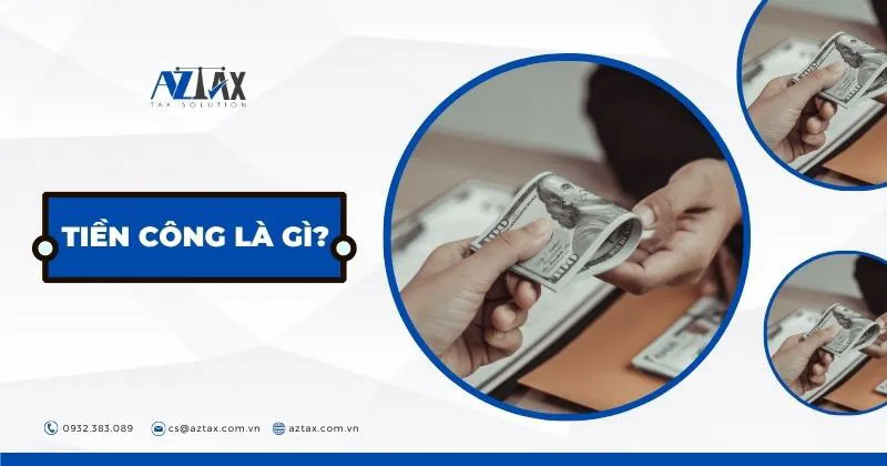 tien cong la gì