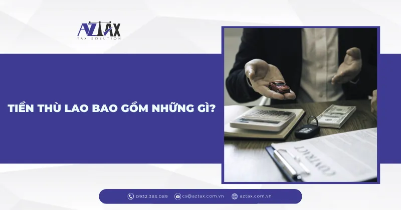 tien thu lao bao gom nhung gi