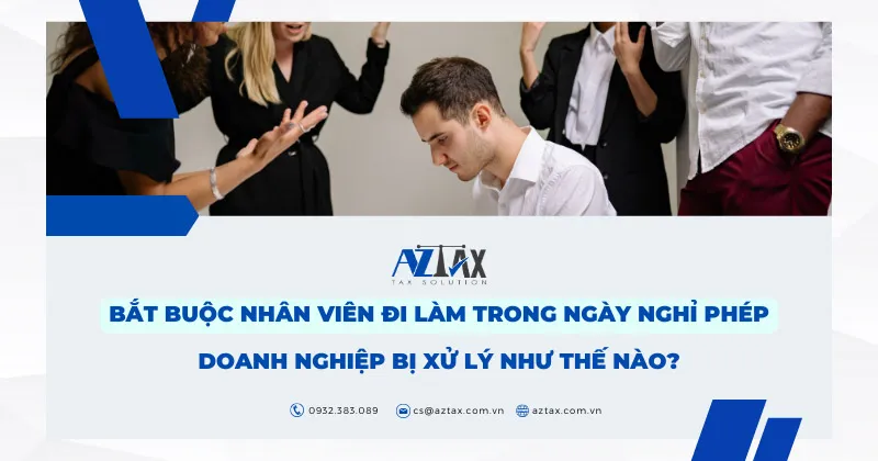 doanh nghiep bi phat khi ep nhan vien di lam ngay nghi phep