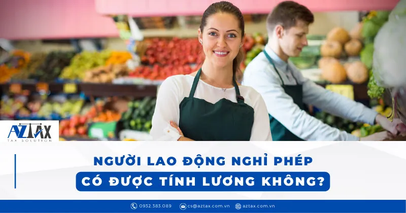 Nghỉ phép có được tính lương không? Nghỉ phép năm có được hưởng lương không?