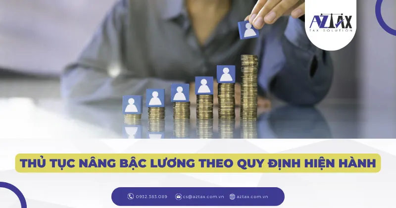 thu tuc nang bac luong theo quy dinh hien hanh